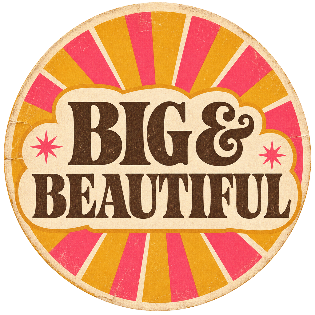 Big and Beautiful sunburst sticker